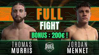 Thomas Murris VS Jordan Mennet