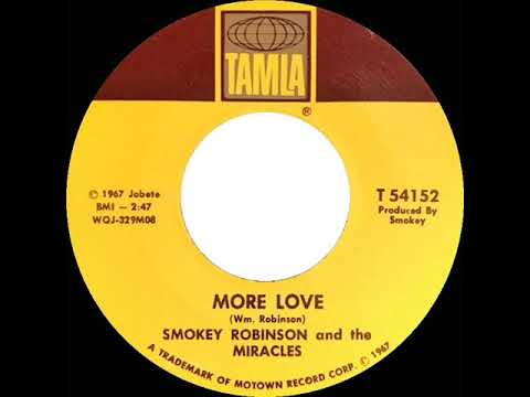 1967 HITS ARCHIVE: More Love - Smokey Robinson & The Miracles (mono)