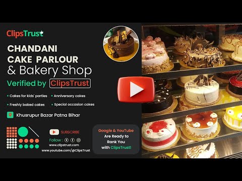 Chandani Cake Parlour in Khusrupur Bazar Patna Bihar |  Bakery Shop