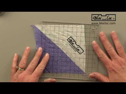 Bloc Loc Half Square Triangle Ruler How To Video