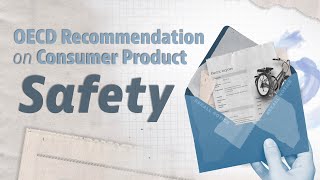 OECD Recommendation on Consumer Product Safety