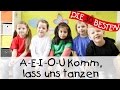A E I O U Komm Lass Uns Tanzen Singen Tanzen Und Bewegen Kinderlieder
