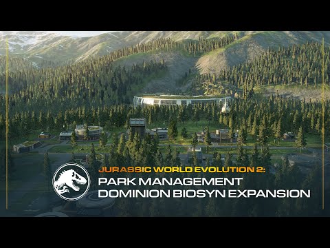 Jurassic World Evolution 2: Dominion Biosyn Expansion | Park Management Guide
