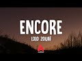 Lolo Zouaï - Encore (Lyrics)