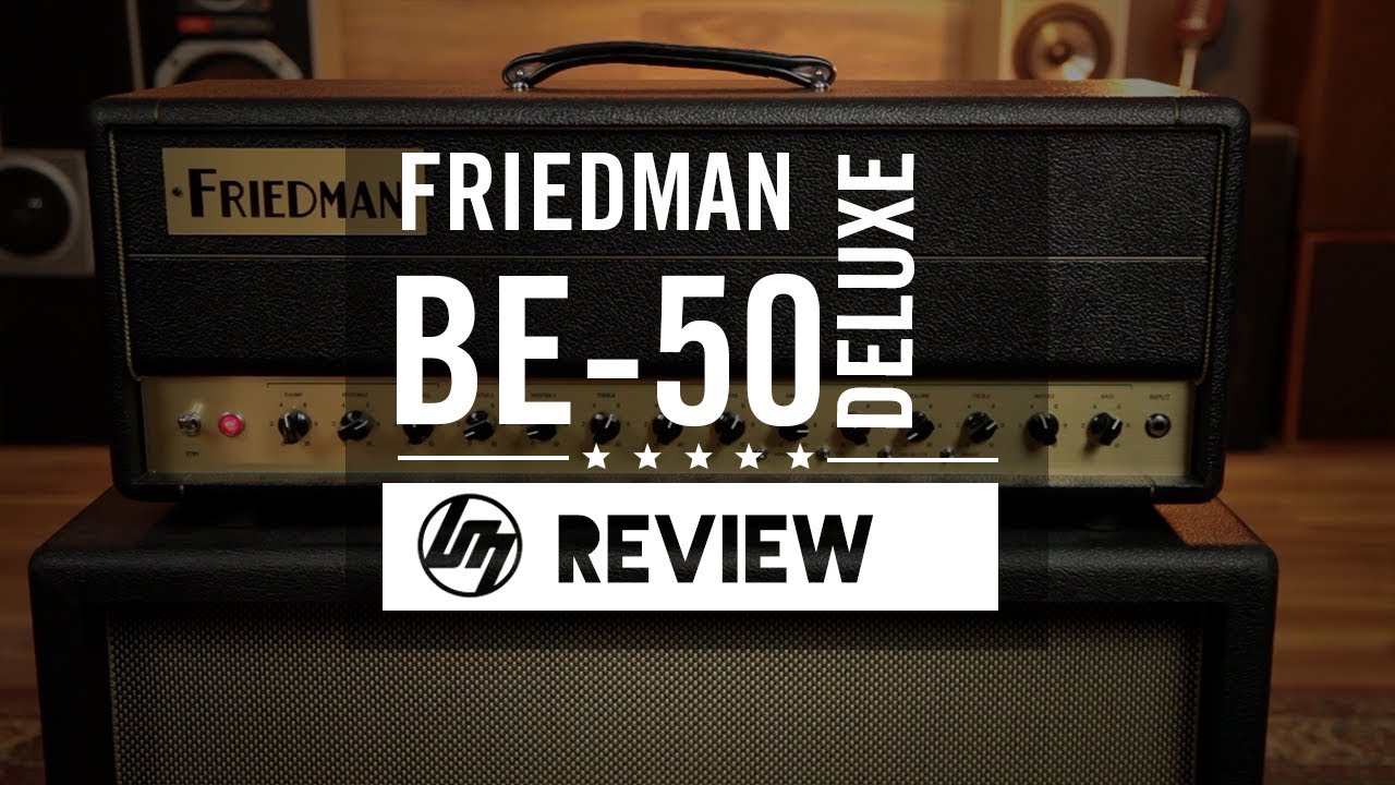 Friedman BE-50 Deluxe Guitar Amp Head
