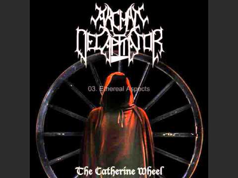 Archaic Decapitator - The Catherine Wheel [FULL ALBUM]