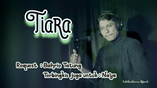 Download lagu Tembang melayu nostalgia_Tiara_@Lodi tambunan official mp3