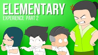 ELEMENTARY EXPERIENCE Part 2 | Pinoy Animation