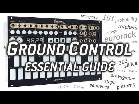 Ground Control: sequencer's essential guide