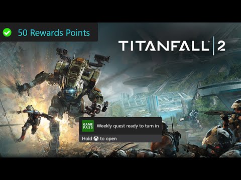 Titanfall 2 Weekly Xbox Game Pass Quest Guide - Gain 21 Net Worth