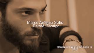 Marco Antonio Solís -  Estaré Contigo  ( letra española )  México