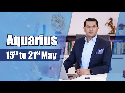 Aquarius Weekly Horoscope from 15 Mayl To 21 May 2022