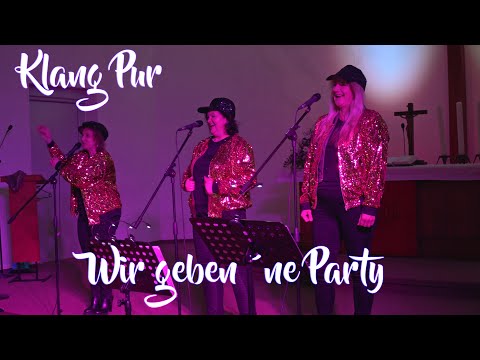 Klang Pur - Wir geben ne Party