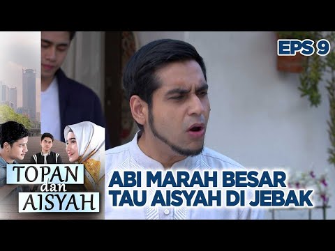 Pak Umar Marah Besar, Aisyah di Jebak Sama Topan - Topan dan Aisyah EPS 9 PART 1 (31/7)