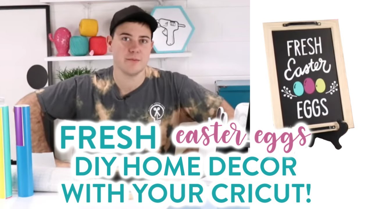 FRESH EASTER EGGS DIY HOME DECOR WITH YOUR CRICUT!