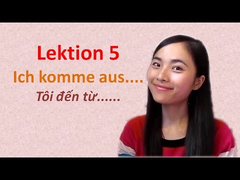 Leção 5 - Giới thiệu về nơi xuất thân (Herkunft)
