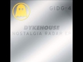 Dykehouse - Nostalgia Radar