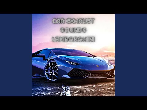 Best of Lamborghini Sounds
