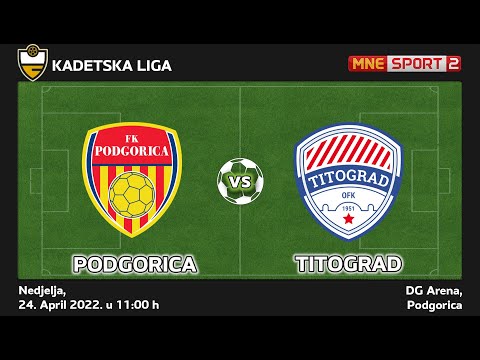 Kup za kadete | Podgorica vs OFK Titograd | 1/2 finale | LIVE