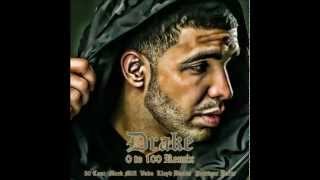 0 to 100 (Remix) - Drake Ft. 50 Cent, Meek Mill, Vado, Lloyd Banks &amp; Precious Paris