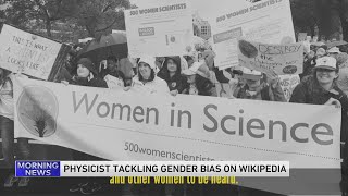 Physicist Tackling Gender Bias on Wikipedia