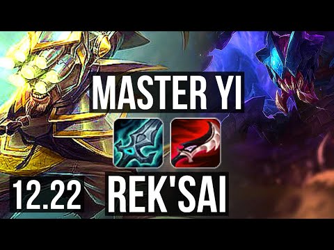 MASTER YI vs REK'SAI (JNG) | 10/0/2, 71% winrate, Legendary | EUW Master | 12.22