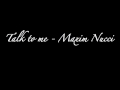Talk to me Maxim Nucci 