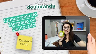Cronograma do mestrado ou doutorado - Diário de uma doutoranda 112