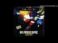 The Click- 01- Hurricane- LP Version