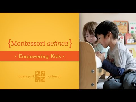 Montessori Defined: Empowering Kids