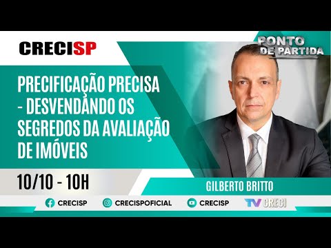 Precificação Precisa - Desvendando os Segredos da Avaliação de Imóveis - Gilberto Britto