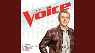 Chicken Fried (The Voice Performance)