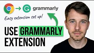 How to Use Grammarly Extension in Chrome 2026 (Easy Set Up)