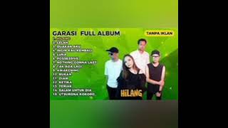 Download lagu Full album GARASI paling populer mp3 Download lagu Full album GARASI paling populer mp3
