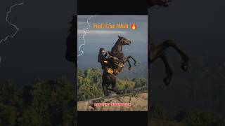 Hell Can Wait 🔥🐎#rdr2cinematic #rockstargames #hollywood #powerful #villain #gamingshorts