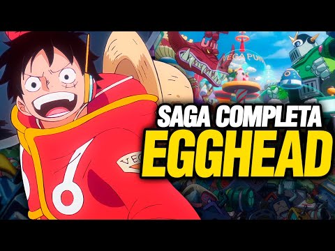 🔴 Todo EGGHEAD en 1 VIDEO Saga Completa | One Piece Resumen 24