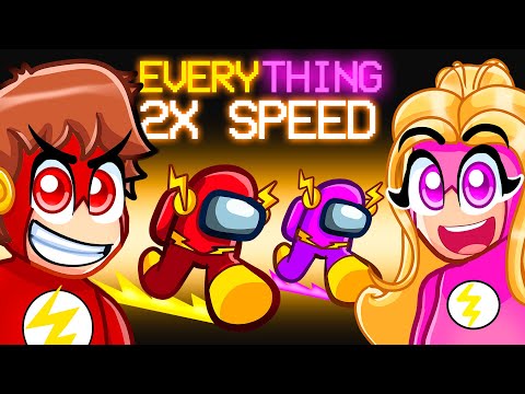 Among Us but everything is DOUBLE SPEED With MY CRAZY FAN GIRLS...
