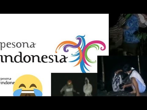 KOMPILASI PARODI PESONA INDONESIA VERSI PENAMPAKAN | hantu gak ada harga dirinya lagi#