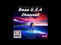 Reuplod - The Best of Bass USA Channel - Vol. 01
