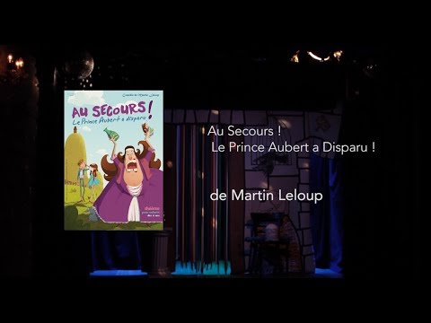 Au secours ! Le prince Aubert a disparu ! : Bande annonce
