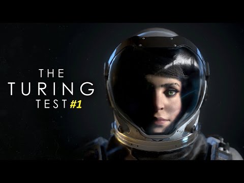 Let's play: The Turing Test ep1