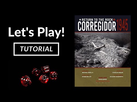 Let's Play - Corregidor (Tutorial)