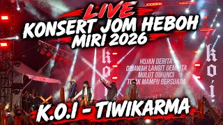 Download lagu K.O.I - TIWIKARMA | LIVE KONSERT JOM HEBOH MIRI 2026 mp3 Download lagu K.O.I - TIWIKARMA | LIVE KONSERT JOM HEBOH MIRI 2026 mp3