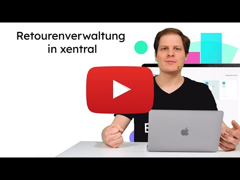 Retouren in xentral ERP neu gedacht!