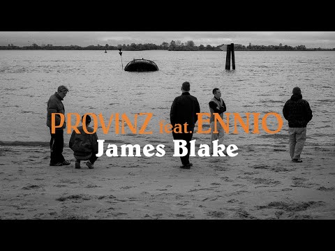 James Blake - Provinz