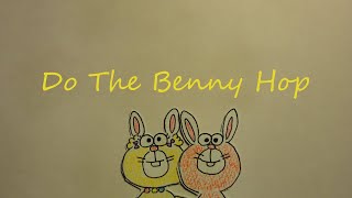 ♪Sesame Street Song/Do The Benny Hop