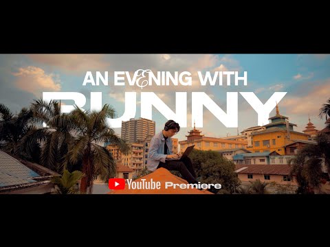 Bunny Phyoe - An Evening with Bunny [ Full Album Video ]
