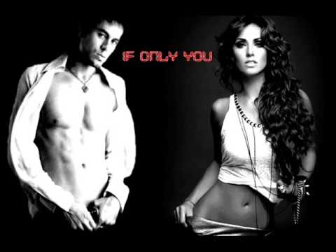 Enrique Iglesias Feat Anahí   If Only You NEW SONG 2013)