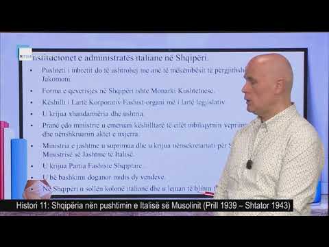 Histori 11 - Shqipëria nën pushtimin e Italisë së Musolinit