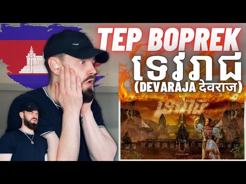 TeddyGrey Reacts to 🇰🇭 Tep Boprek - ទេវរាជ​ (Devarāja देवराज) | REACTION